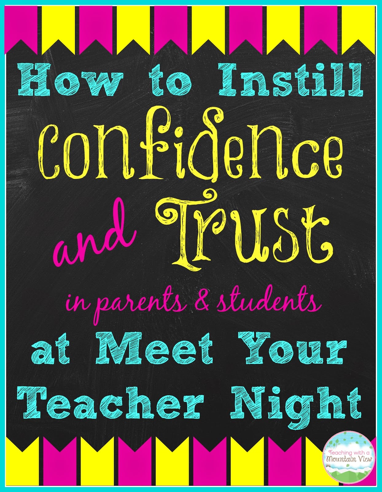 Meet the Teacher Night Made Easy! 6 how to install confidence at your meet your teacher night